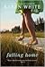Falling Home (Falling Home,...