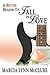 A Better Reason to Fall in Love by Marcia Lynn McClure