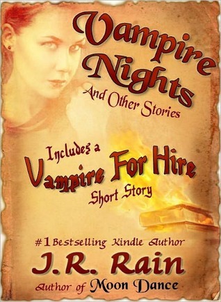 Vampire Nights and Other Stories (Includes Vampire for Hire, Moon Stories #2)