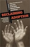 Reclaiming Adopti...