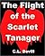 The Flight of the Scarlet Tanager