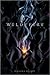 Wildefire (Wildefire #1)