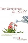 Teen Devotionals...for Girls!