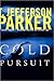 Cold Pursuit (Parker, T Jefferson)