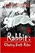 Rabbit: Chasing Beth Rider ...