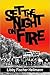 Set the Night on Fire by Libby Fischer Hellmann