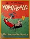Geo Herriman's Krazy Ignatz: The Komplete Kat Komics, 1916 (Krazy & Ignatz Volume 1) Geo Herriman's Krazy Ignatz: The Komplete Kat Komics, 1916 (Krazy & Ignatz Volume 1)