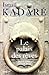 Le Palais des Rêves by Ismail Kadare