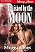 Ravished by the Moon (Moonl...