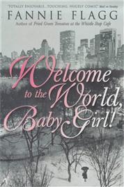 Welcome to the World, Baby Girl!
