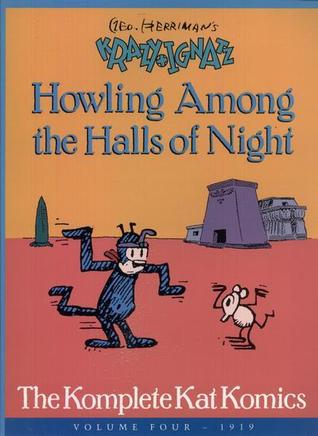 Geo. Herriman's Krazy and Ignatz: Howling Among the Halls of Night: 004 (Paperback)