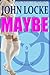 Maybe (Donovan Creed, #9)