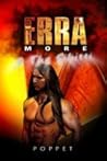 Erra More by Poppet