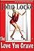 The Love You Crave by John Locke The Love You Crave by John Locke