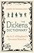 The Dickens Dictionary: An ...
