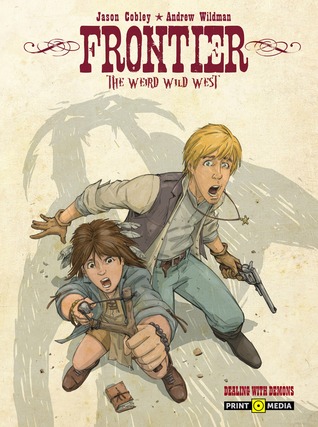 Frontier: Dealing With Demons