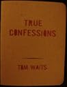 True Confessions