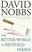 The Better World of Reginald Perrin (Reginald Perrin, #3)