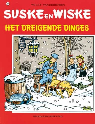 Het dreigende dinges (Suske en Wiske, #201)