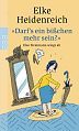 "Darf's ein bißchen mehr sein?": Else Stratmann wiegt ab "Darf's ein bißchen mehr sein?": Else Stratmann wiegt ab
