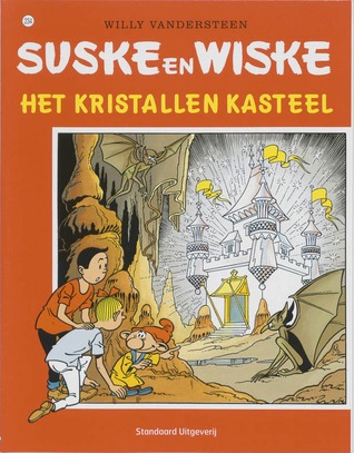 Het kristallen kasteel (Suske en Wiske, #234)