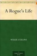 A Rogue's Life