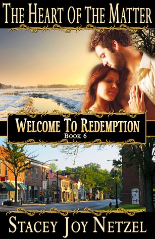 The Heart of the Matter (Welcome to Redemption, #6)