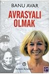 Avrasyalı Olmak