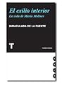 El exilio interior. La vida de María Moliner El exilio interior. La vida de María Moliner