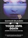 Yours Until Death