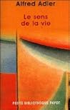 Le Sens de la vie...