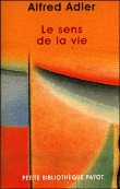 Le Sens de la vie: Étude de psychologie individuelle