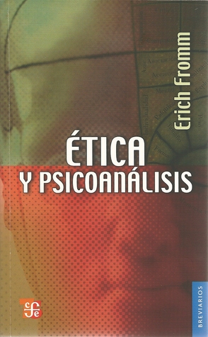 Ética y psicoanálisis (Breviario, 74) (Spanish Edition)