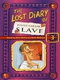 The Lost Diary of Julius Caesar's Slave
