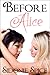Before Alice (Brazen Babysitters, #4)