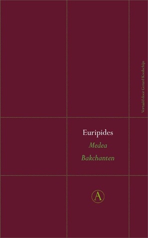 Medea & Bakchanten (Hardcover)