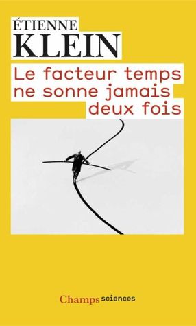 Le facteur temps ne sonne jamais deux fois (Mass Market Paperback)