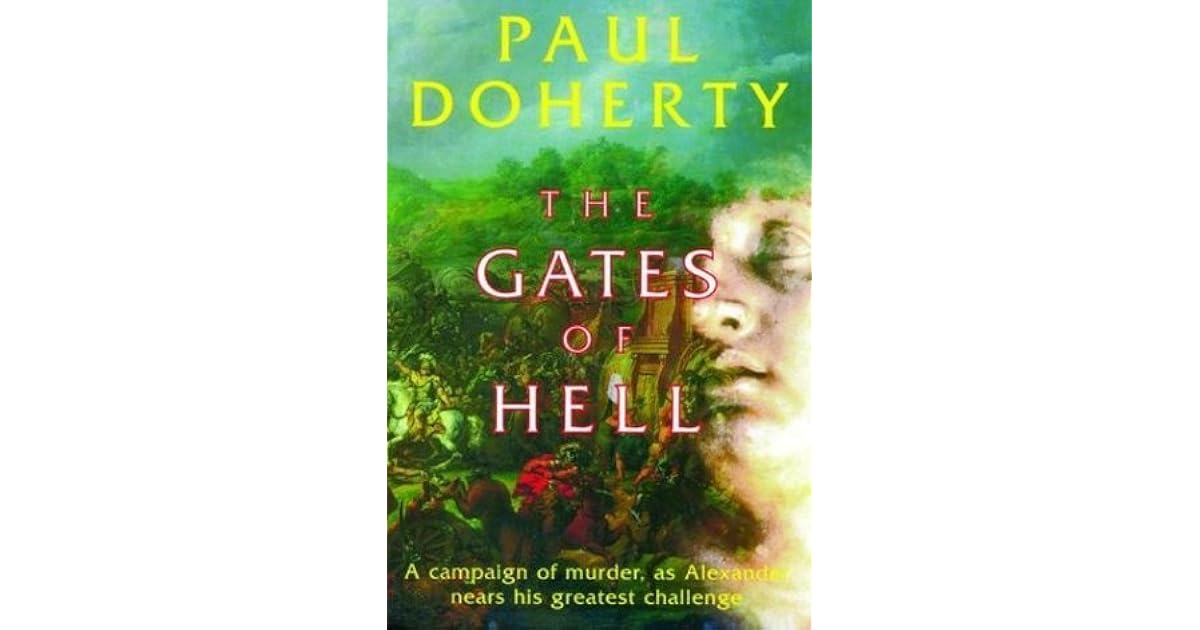 The Gates of Hell by Paul Doherty