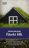 Fátækt fólk by Tryggvi Emilsson