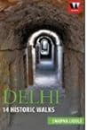 Delhi: 14 histori...