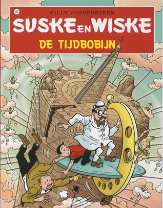 De tijdbobijn (Suske en Wiske, #305)