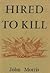Hired to Kill
