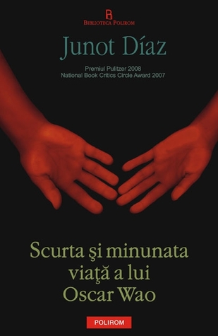 Scurta şi minunata viaţă a lui Oscar Wao