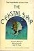 The Crystal Ship: Three Ori...
