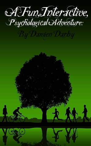 A Fun Interactive Psychological Adventure