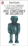L'Effacement progressif des consignes de sécurité