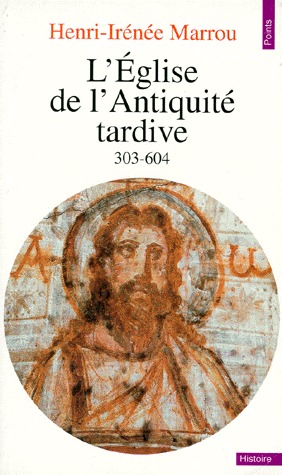 L'Eglise de l'Antiquité tardive, 303-604 (Paperback)