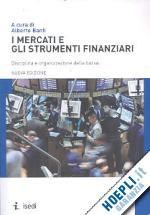 I Mercati e gli Strumenti Finanziari