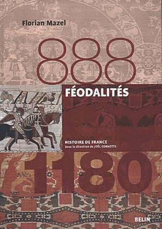Féodalités, 888 - 1180 (Paperback)