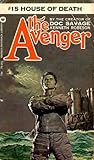 House of Death (The Avenger #15)